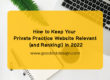 How to Keep Your Private Practice Website Relevant and Ranking in 2022